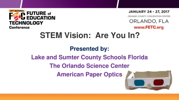 STEM Vision: Are You In?