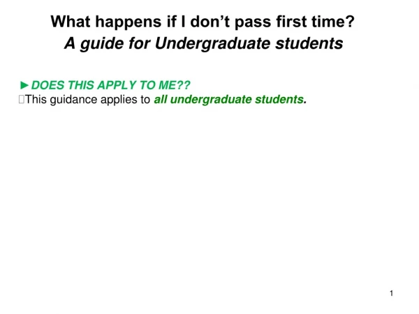 What happens if I don’t pass first time? A guide for Undergraduate students