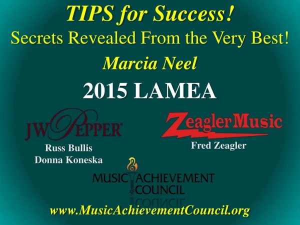 TIPS for Success! Secrets Revealed From the Very Best!