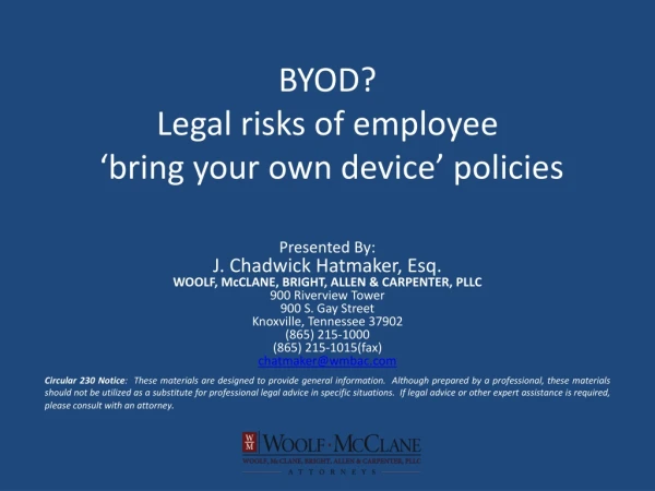 BYOD? Legal risks of employee ‘bring your own device’ policies