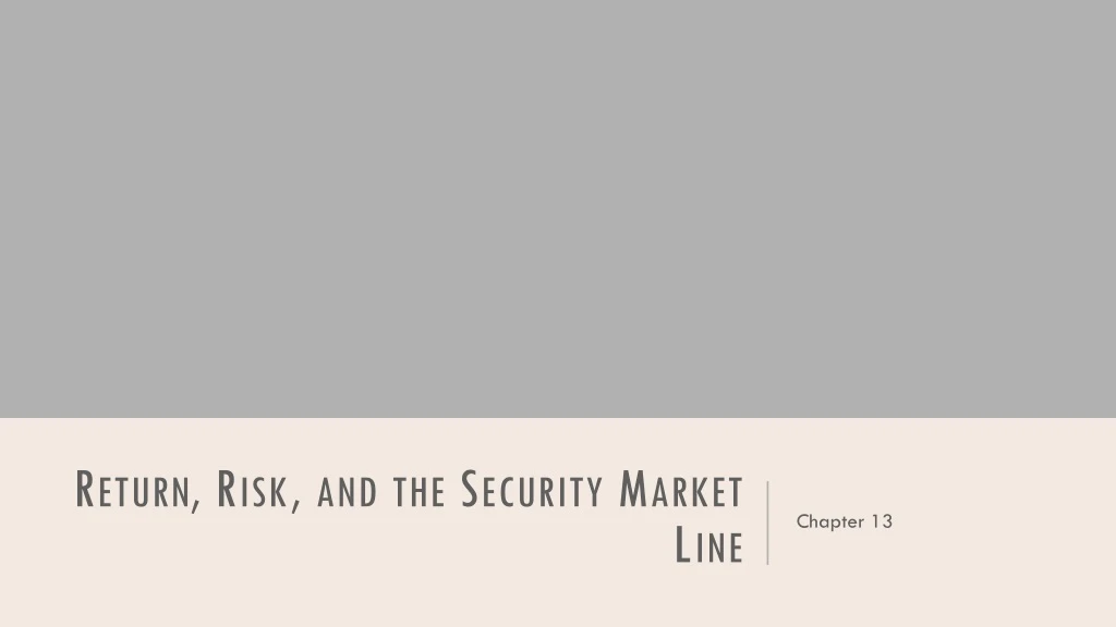 return risk and the security market line