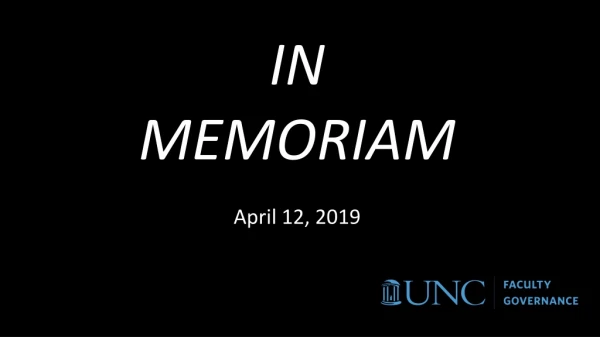 IN MEMORIAM April 12, 2019