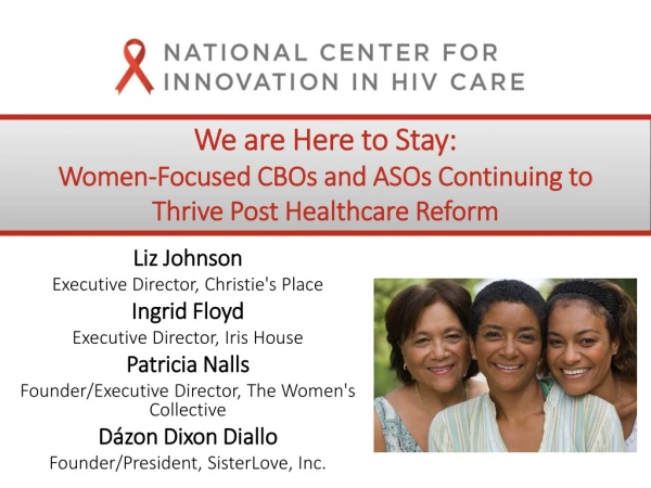We are Here to Stay: Women-Focused CBOs and ASOs Continuing to Thrive Post Healthcare Reform