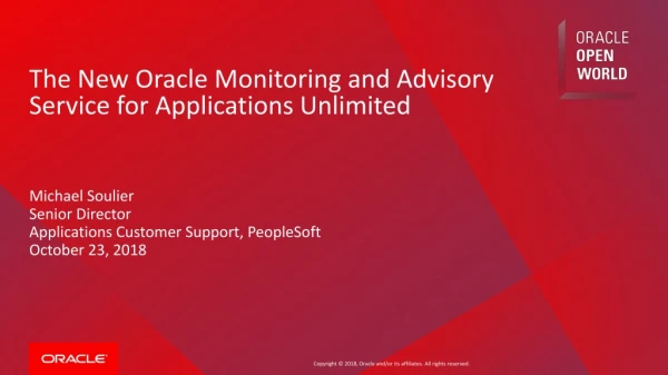 The New Oracle Monitoring and Advisory Service for Applications Unlimited