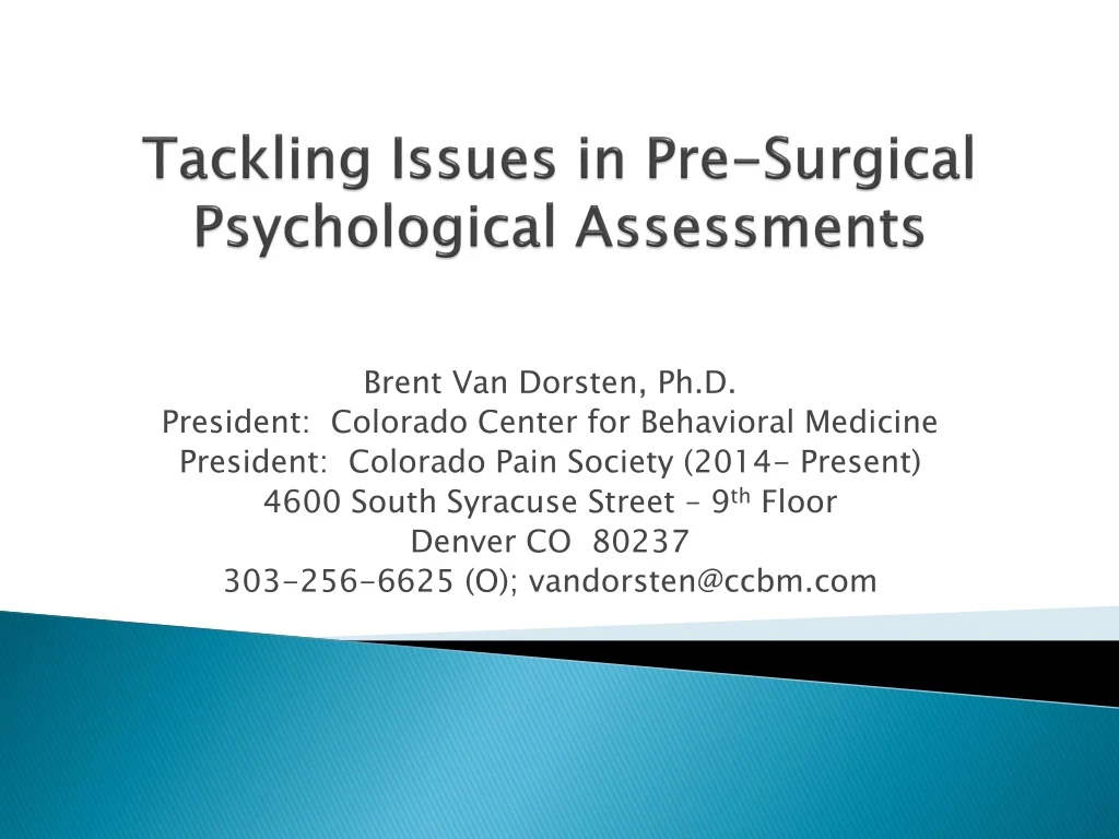 tackling issues in pre surgical psychological assessments
