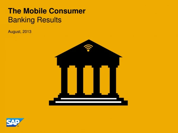 The Mobile Consumer Banking Results