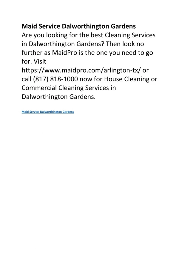 Maid Service Dalworthington Gardens