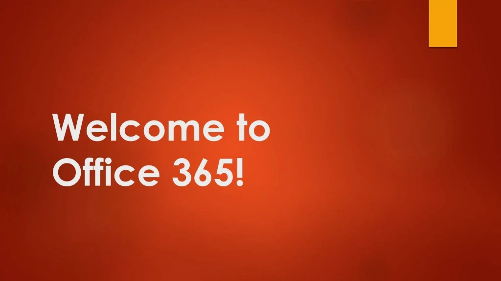 welcome to office 365