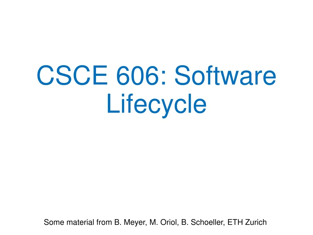 csce 606 software lifecycle