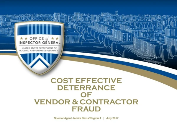 COST EFFECTIVE DETERRANCE OF VENDOR &amp; CONTRACTOR FRAUD