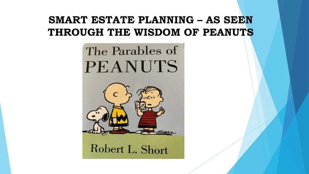 smart estate planning as seen through the wisdom of peanuts