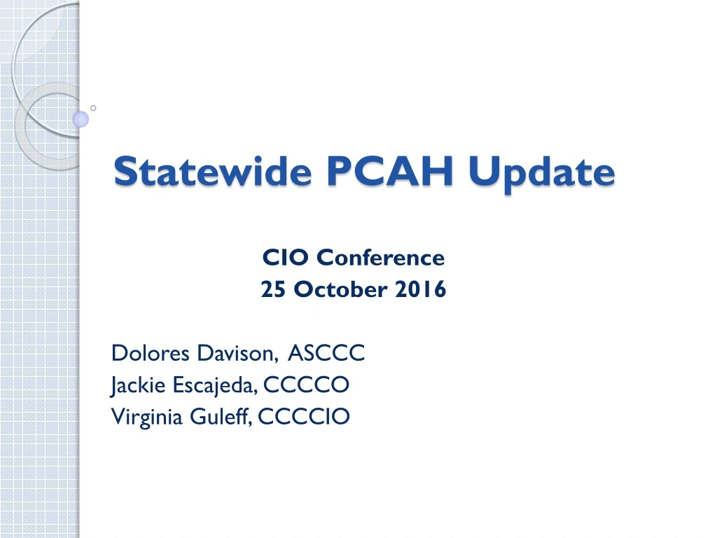 statewide pcah update