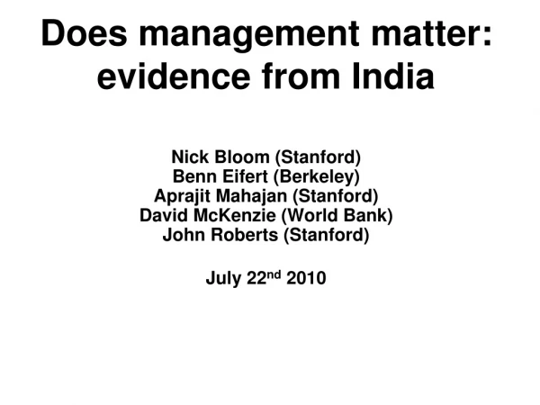 Does management matter: evidence from India