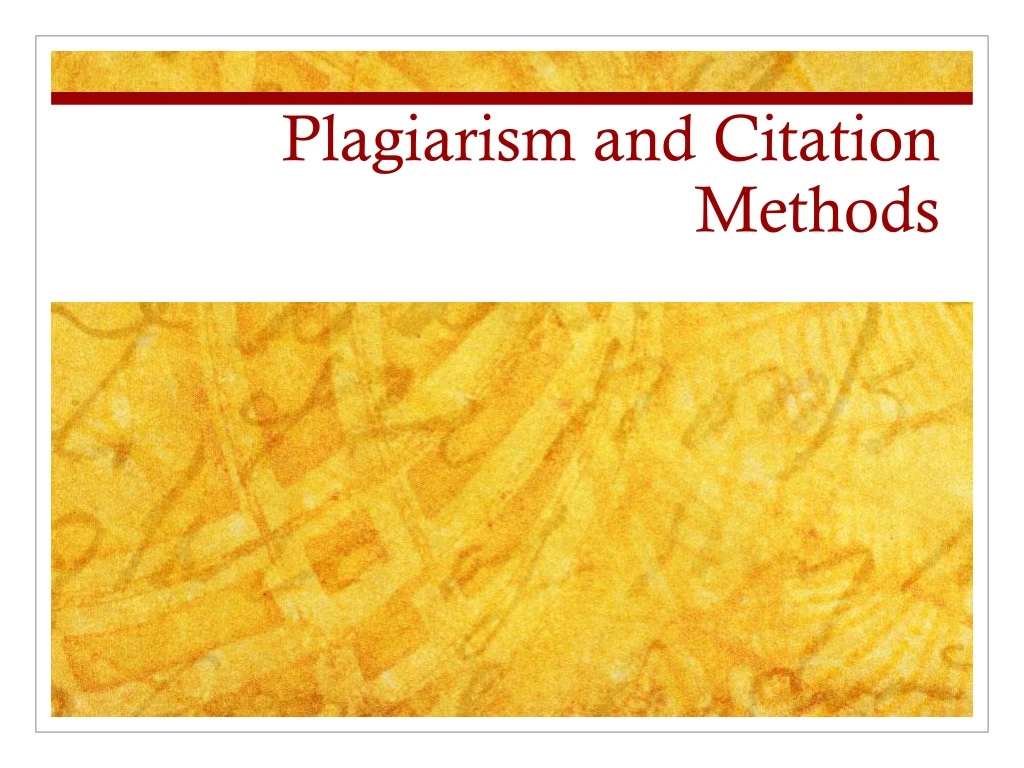 plagiarism and citation methods