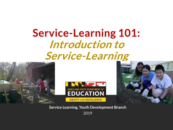 Service-Learning 101: Introduction to Service-Learning