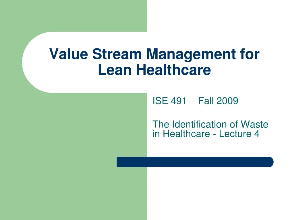 value stream management for lean healthcare