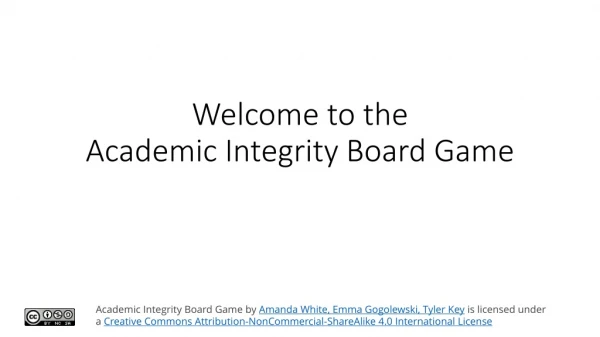 Welcome to the Academic Integrity Board Game
