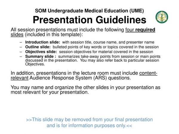 SOM Undergraduate Medical Education (UME) Presentation Guidelines