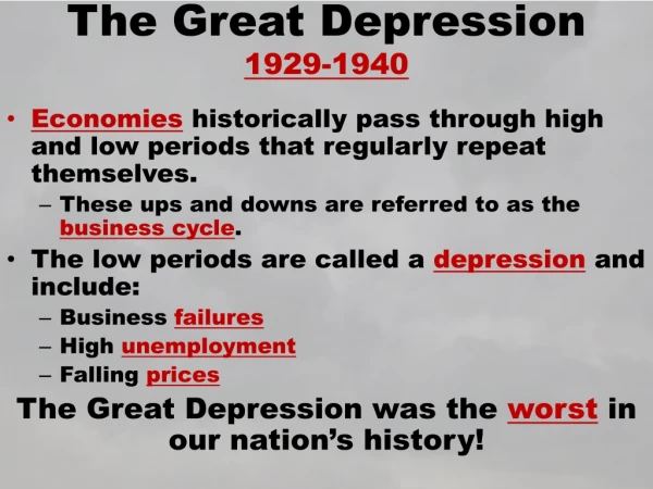 The Great Depression 1929-1940