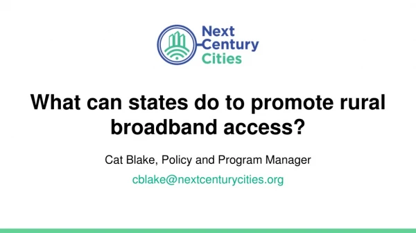 Cat Blake, Policy and Program Manager cblake@nextcenturycities