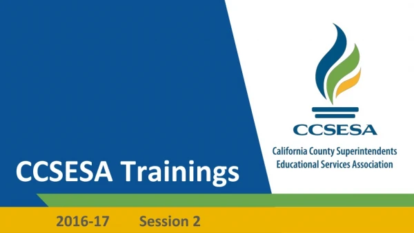 CCSESA Trainings