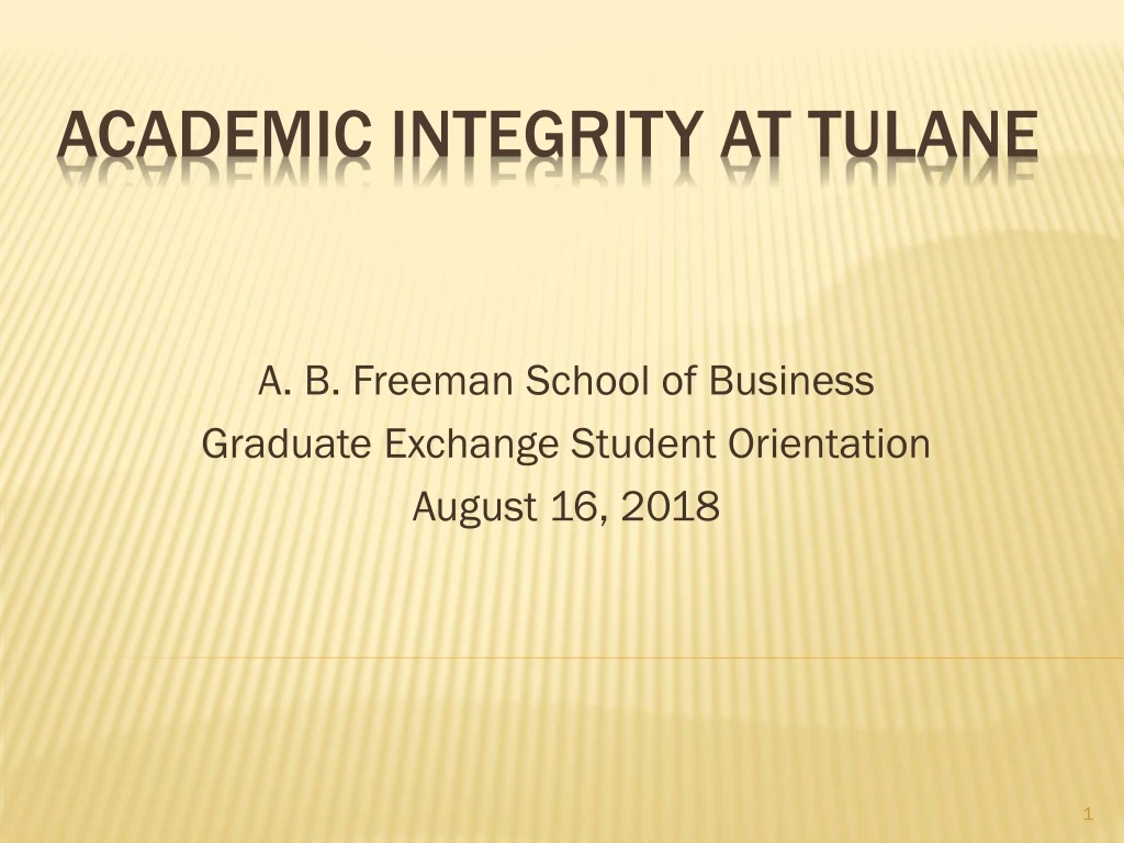 a b freeman school of business graduate exchange student orientation august 16 2018