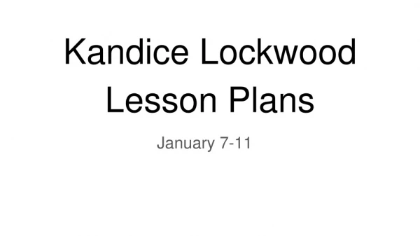 Kandice Lockwood Lesson Plans