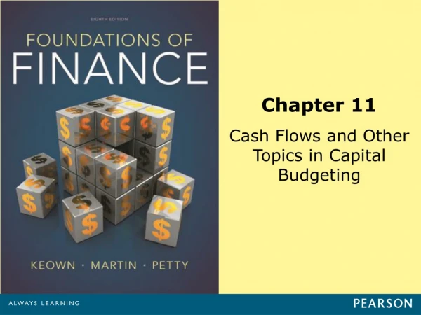 Chapter 11 Cash Flows and Other Topics in Capital Budgeting