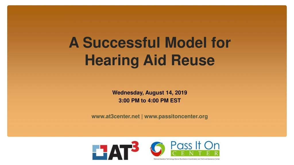 a successful model for hearing aid reuse