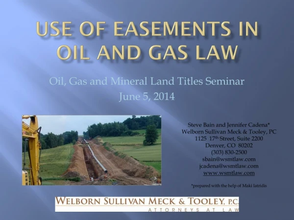 Use of Easements in oil and gas law