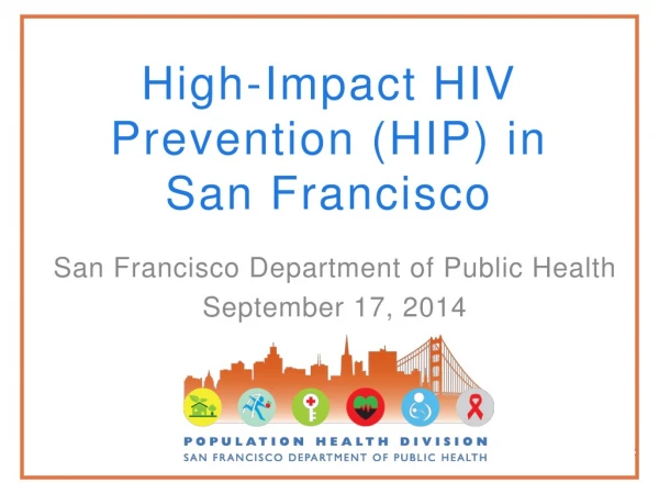 High-Impact HIV Prevention (HIP) in San Francisco