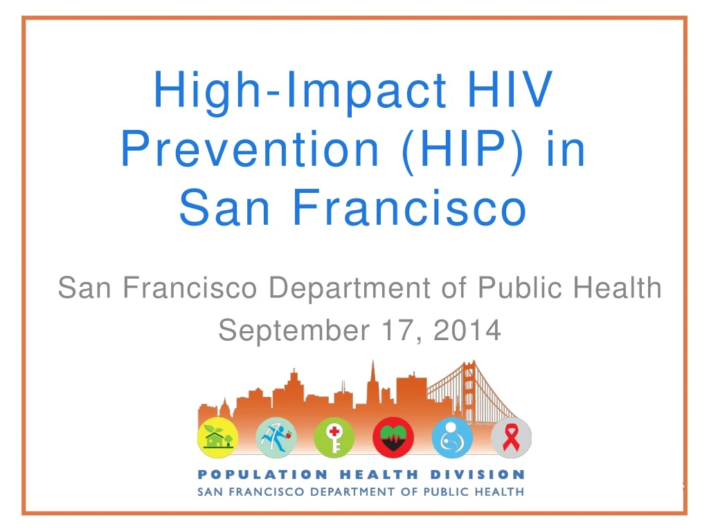 high impact hiv prevention hip in san francisco