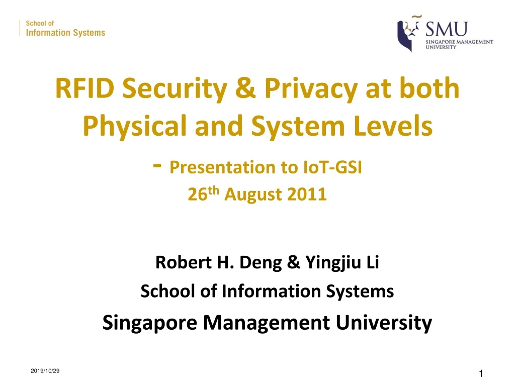rfid security privacy at both physical and system levels presentation to iot gsi 26 th august 2011