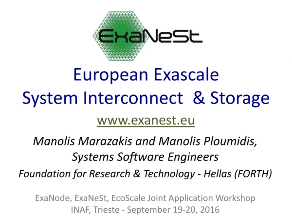 Ε uropean Exascale System Ιnterconnect &amp; Storage