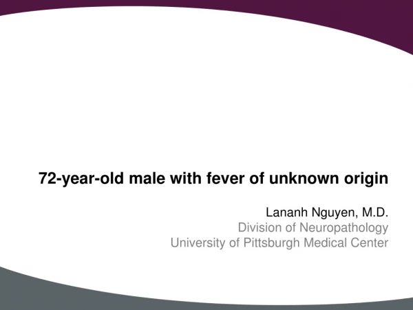 72-year-old male with fever of unknown origin