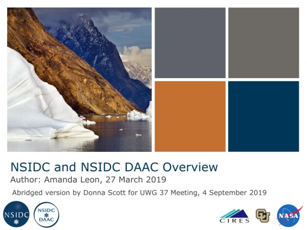 NSIDC and NSIDC DAAC Overview