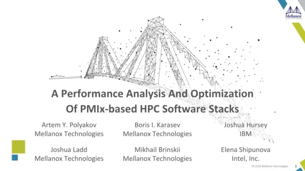 A Performance Analysis And Optimization Of PMIx -based HPC Software Stacks