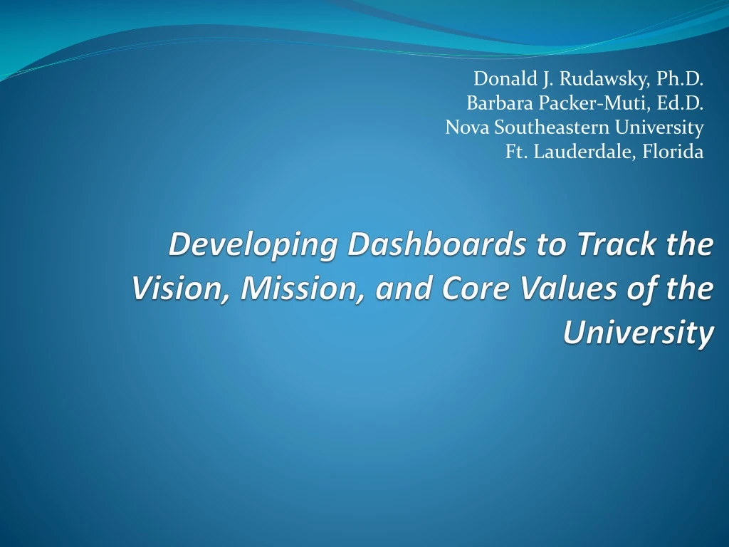 developing dashboards to track the vision mission and core values of the university