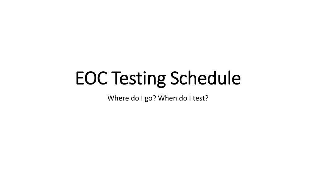 eoc testing schedule