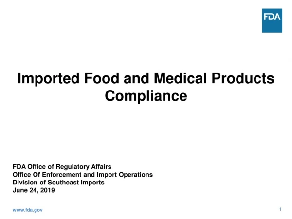 Imported Food and Medical Products Compliance