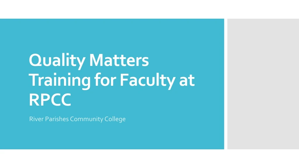 quality matters training for faculty at rpcc