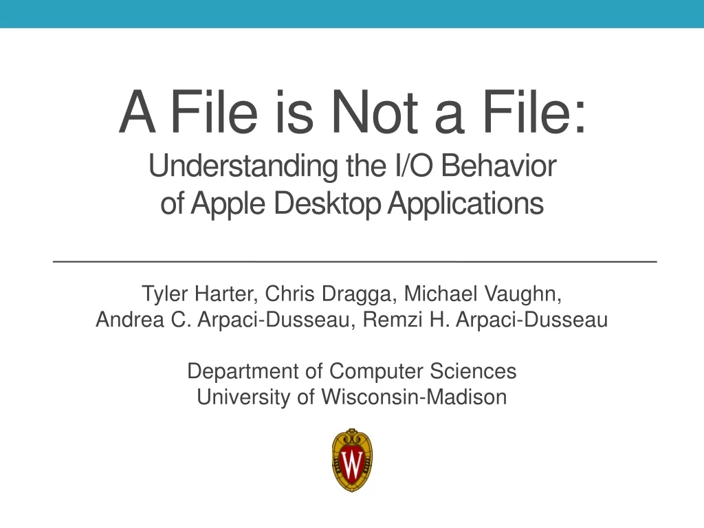 a file is not a file u nderstanding the i o behavior of apple desktop applications