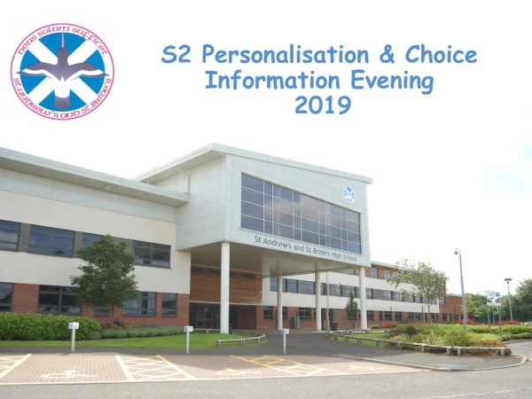 S2 Personalisation &amp; Choice Information Evening 2019
