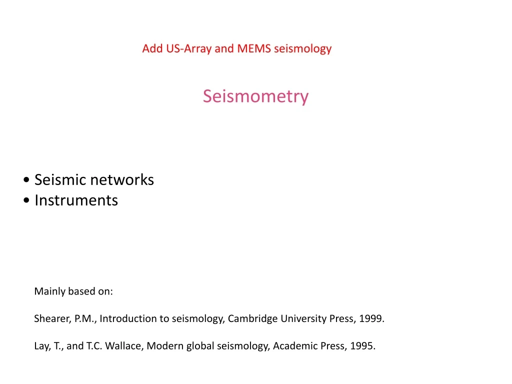 add us array and mems seismology