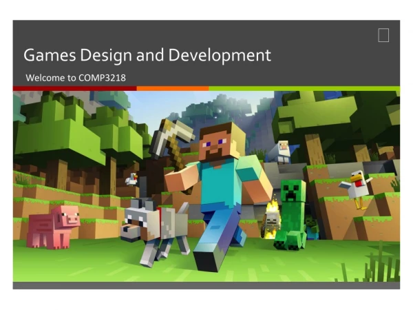 Games Design and Development
