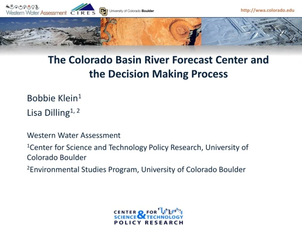The Colorado Basin River Forecast Center and the Decision Making Process