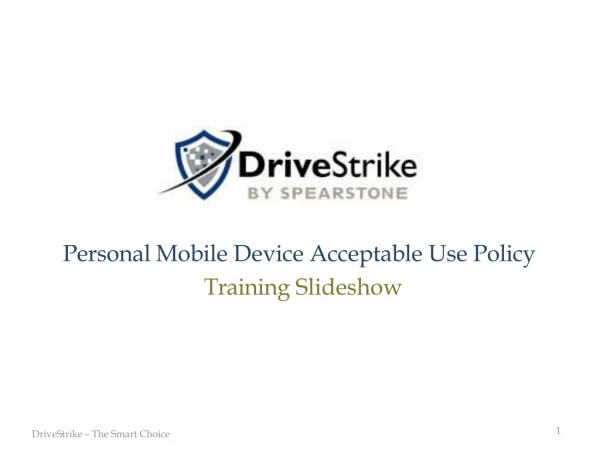 Personal Mobile Device Acceptable Use Policy Training Slideshow
