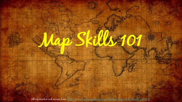Map Skills 101