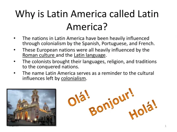Why is Latin America called Latin America?