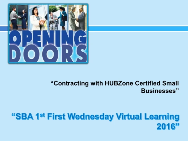 “SBA 1 st First Wednesday Virtual Learning 2016”